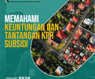 post memahami keuntungan dan tantangan kpr subsidi