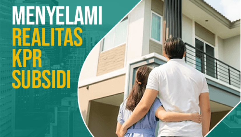 post menyelami realitas kpr subsidi